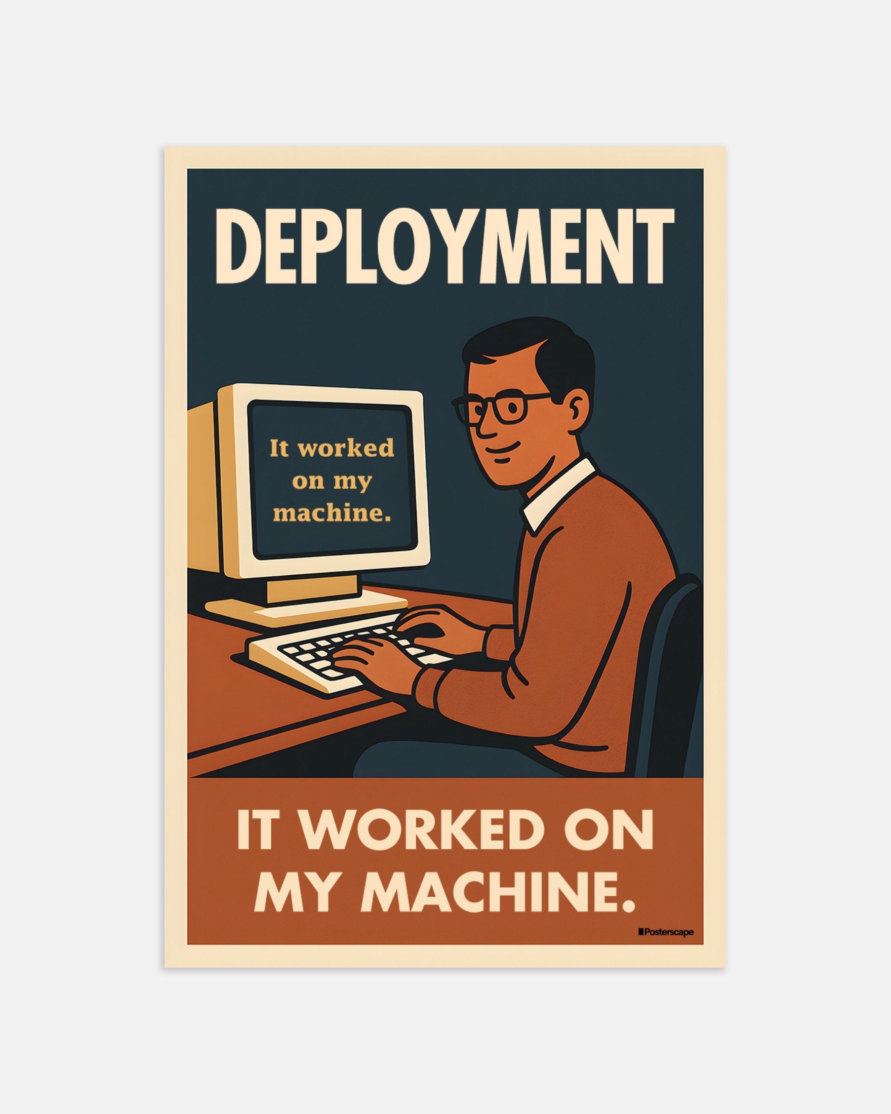 Poster of It Worked on my Machine - Demotivational Poster, thumbnail