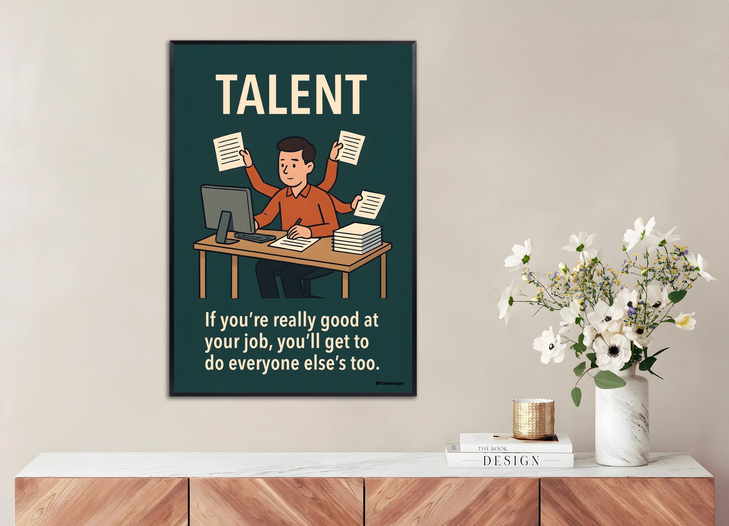 Poster of Talent - Demotivational Poster, with metal frame