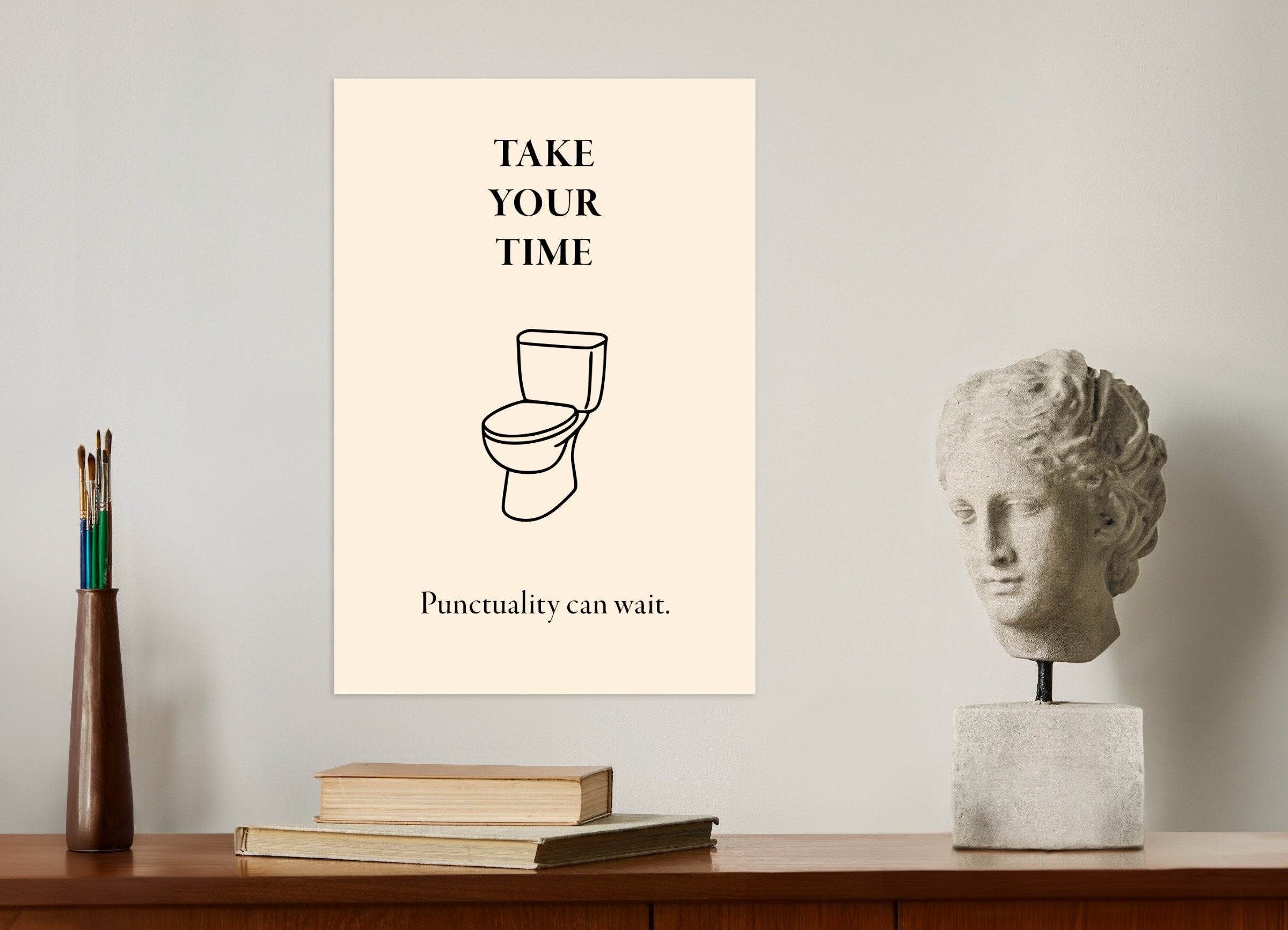 Poster of Toilet Poster – Take Your Time - Humorous Wall Art