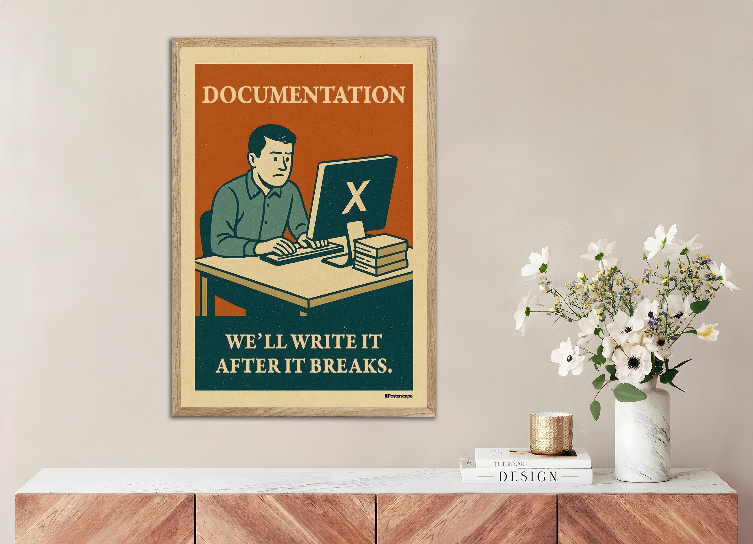 Poster of Documentation - Demotivational Poster, with natural wooden frame