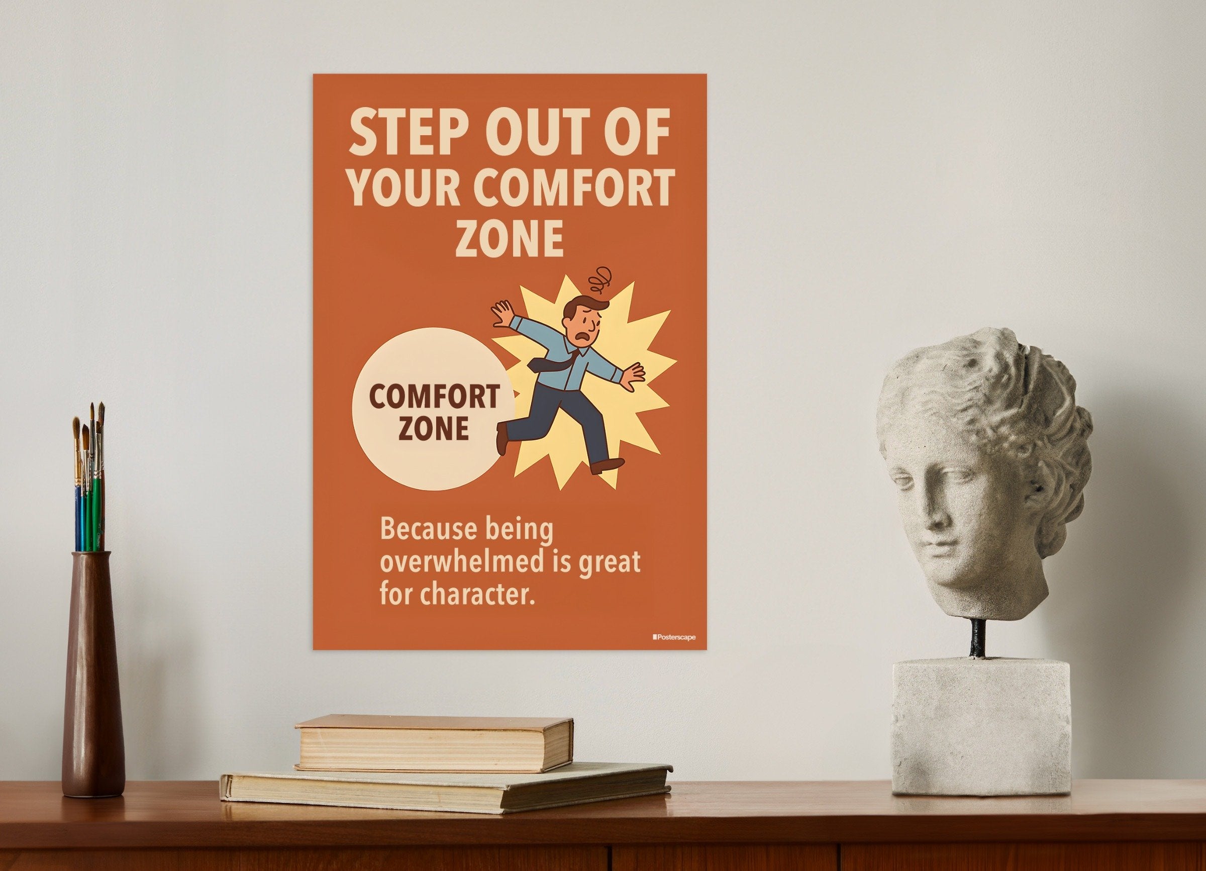 Poster of Step out of your comfort zone - Demotivational Poster